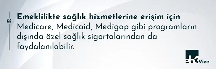 abd emeklilik sağlık sigortası