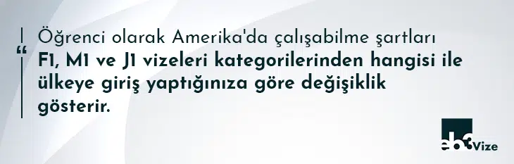 öğrenci olarak amerikada çalışabilir miyim