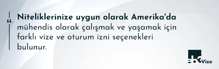 mühendis olarak amerikada çalışmak